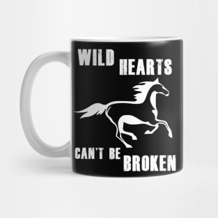 Wild Hearts Cant be Broken Mug